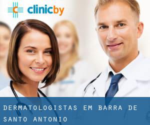 Dermatologistas em Barra de Santo Antônio