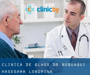 Clínica de Olhos Dr Nobuaqui Hasegawa (Londrina)