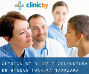 Clínica de Olhos e Acupuntura Dr. Hissao Iwakura (Tapejara)