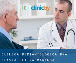 Clínica Dertamtologica Dra Flávia Betina (Maringá)