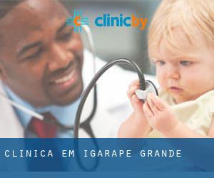 clínica em Igarapé Grande