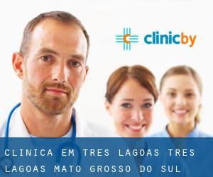 clínica em Três Lagoas (Três Lagoas, Mato Grosso do Sul)