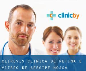 Clirevis Clínica de Retina e Vitreo de Sergipe (Nossa Senhora do Socorro)